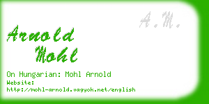 arnold mohl business card